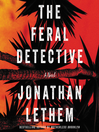Cover image for The Feral Detective